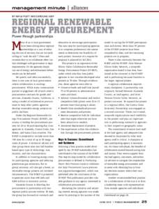 management minute | alliances By Kayla Platt and Caroline Judy Regional Renewable Energy Procurement Power through partnerships