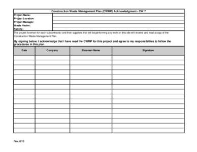 Construction Waste Management Plan (CWMP) Acknowledgment - CW 7 Project Name: Project Location: Project Manager: Waste Hauler: Facility: