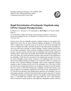 Geophysical Research Abstracts, Vol. 8, 09528, 2006 SRef-ID: [removed]gra/EGU06-A-09528 © European Geosciences Union 2006 Rapid Determination of Earthquake Magnitude using GPS for Tsunami Warning Systems