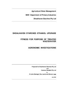 Agricultural Water Management NSW Department of Primary Industries Shoalhaven Starches Pty Ltd SHOALHAVEN STARCHES ETHANOL UPGRADE FITNESS FOR PURPOSE OF TREATED