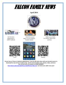 FALCON FAMILY NEWS April 2014 Get the latest happenings on USAFA Facebook