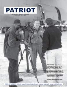 439th Airlift Wing - Westover Air Reserve Base February[removed]Vol. 32, No. 2 MISSION BRIEF – Maj. Vincent A. Orlando, a C-5 pilot with the 337th Airlift Squadron, speaks with a