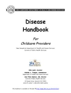 Disease Handbook For Childcare Providers New Hampshire Department of Health and Human Services Division of Public Health Services