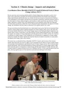 Section 4: Climate change – impacts and adaptation Co-ordinators: Bruce Dinwiddy (UKOTCF Council) & Deborah Procter (Climate Change Advisor, JNCC) Recent years have seen increasing attention paid to climate change issu