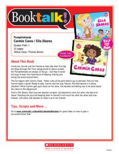 Pumpkinheads  Carmin Cares / Ella Shares Grades PreK-1 32 pages Yellow Case / Picture Books