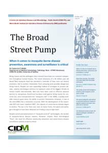 October 2013 Issue 34 A Centre for Infectious Diseases and Microbiology - Public Health (CIDM-PH), and Marie Bashir Institute for Infectious Diseases & Biosecurity (MBI) publication