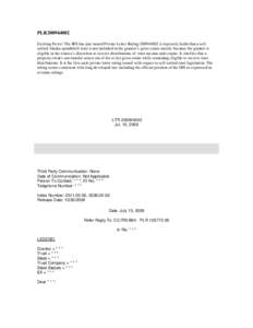 PLR200944002 Exciting News! The IRS has just issued Private Letter Ruling[removed]it expressly holds that a selfsettled Alaska spendthrift trust is not included in the grantor’s gross estate merely because the granto