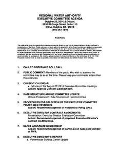 REGIONAL WATER AUTHORITY EXECUTIVE COMMITTEE AGENDA October 22, 2014; 8:30 a.m[removed]Birdcage Street, Suite 110 Citrus Heights, CA[removed]7692