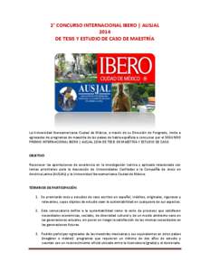 2° CONCURSO INTERNACIONAL IBERO | AUSJAL 2014 DE TESIS Y ESTUDIO DE CASO DE MAESTRÍA