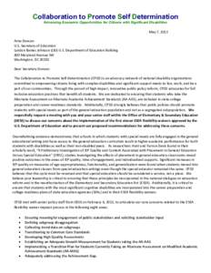 Collaboration to Promote Self Determination Advancing Economic Opportunities for Citizens with Significant Disabilities May 7, 2012 Arne Duncan U.S. Secretary of Education