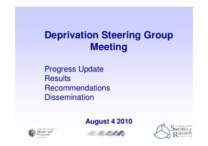 Deprivation Steering Group Meeting Progress Update Results Recommendations Dissemination