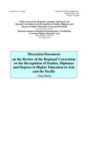 Discussion Document on the Regional Convention on the Recognition of Studies, Diplomas and Degrees in Higher Education in Asia