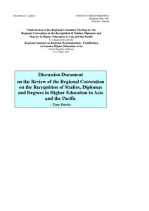 Academia / Education law / Lisbon Recognition Convention / European Higher Education Area / Bologna Process / National Academic Recognition Information Centre / UNESCO / Council of Europe / National Qualifications Framework / Education / Knowledge / Educational policies and initiatives of the European Union