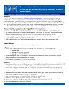 Factsheet on Updated CDC Guidance:  Monitoring Symptoms and Controlling Movement to Stop the Spread of Ebola Department of Health and Human Services | Centers for Disease Control and Prevention | Office of the Director