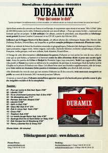 Nouvel album - AutoproductionDUBAMIX “Pour Qui sonne le dub”  “ainsi entrent en résonance luttes passées et résistances actuelle sous fond de dub enivrant”