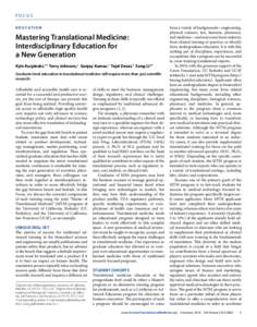 FOCUS E D U C AT I O N Mastering Translational Medicine: Interdisciplinary Education for a New Generation