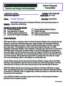 Seniors and People with Disabilities Catherine A. Cooper Authorized Signature Topic:  Provider Information