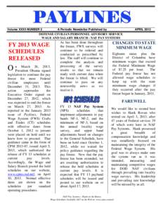 PAYLINES Volume XXXII NUMBER 2 A Periodic Newsletter Published by  APRIL 2013