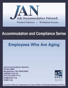 Medicine / Job Accommodation Network / Disability / Americans with Disabilities Act / Ageism / Ergonomics / Developmental disability / Social model of disability / Design / Health / Accessibility