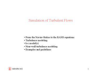 Simulation of Turbulent Flows  • From the Navier-Stokes to the RANS equations