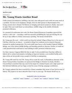 Mr. Young Wants Another Road - New York Times[removed]:34 AM April 26, 2008 EDITORIAL
