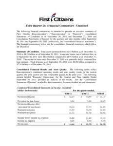 Third Quarter 2011 Financial Commentary - Unaudited The following financial commentary is intended to provide an executive summary of First Citizens Bancorporation’s (“Bancorporation” or “Bancorp”) Consolidated