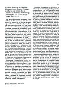 137  Voices in American Archaeology Wendy Ashmore, Dorothy T. Lippert, and Barbara J. Mills (editors) Society for American Archaeology,