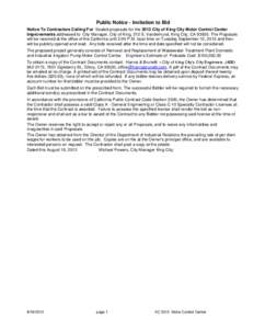 Public Notice - Invitation to Bid Notice To Contractors Calling For Sealed proposals for the 2013 City of King City Motor Control Center Improvements addressed to City Manager, City of King, 212 S. Vanderhurst, King City