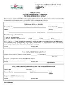 Application for Group Insurance Transfer to Teachers Pension Group