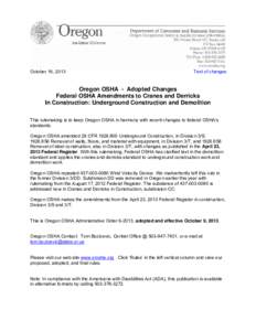 October 16, 2013  Text of changes Oregon OSHA - Adopted Changes Federal OSHA Amendments to Cranes and Derricks