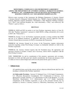 MONITORING, COMPLIANCE AND ENFORCEMENT AGREEMENT AMONG THE DEPARTMENT OF ATTORNEY GENERAL, MARQUETTE GENERAL HOSPITAL, INC., SUPERIOR HEALTH FOUNDATION, DLP MARQUETTE HOLDING COMPANY, LLC AND LIFEPOINT HOSPITALS, INC. Ef