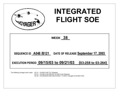 INTEGRATED FLIGHT SOE WEEK SEQUENCE ID