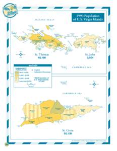 1990 Population of U.S. Virgin Islands AT L A N T I C O C E A N  ,,,,,,,