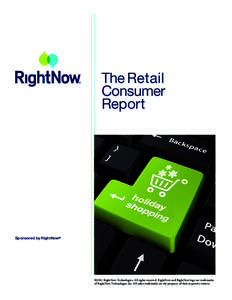 The Retail Consumer Report Sponsored by RightNow®