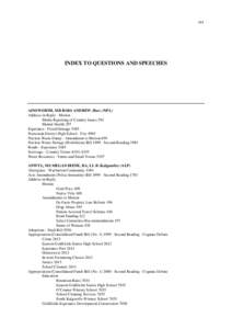 161  INDEX TO QUESTIONS AND SPEECHES AINSWORTH, MR ROSS ANDREW (Roe) (NPA) Address-in-Reply - Motion