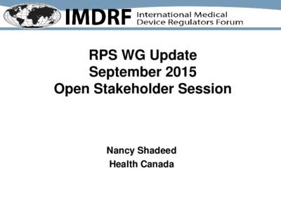 IMDRF Presentation - RPS Working Group update