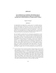 ARTICLES CAN THE BLIND LEAD THE BLIND? RETHINKING EQUAL PROTECTION JURISPRUDENCE THROUGH AN EMPIRICAL EXAMINATION OF BLIND PEOPLE’S UNDERSTANDING OF RACE Osagie K. Obasogie∗