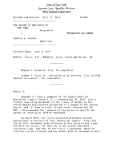 State of New York Supreme Court, Appellate Division Third Judicial Department Decided and Entered: July 17, 2014 ________________________________ THE PEOPLE OF THE STATE OF