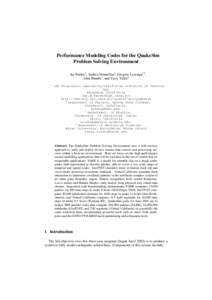 Performance Modeling Codes for the QuakeSim Problem Solving Environment Jay Parker1, Andrea Donnellan1, Gregory Lyzenga1,2, John Rundle3, and Terry Tullis4 1