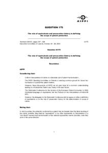 QUESTION 175 The role of equivalents and prosecution history in defining the scope of patent protection Yearbook 2003/II, pages[removed]Executive Committee of Lucerne, October[removed], 2003