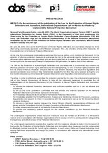 PRESS RELEASE MEXICO: On the anniversary of the publication of the Law for the Protection of Human Rights Defenders and Journalists, International Organisations call on Mexico to effectively implement the National Protec