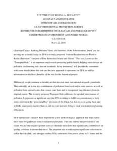 Statement of Regina A McCarthy, Assistant Administrator to the Subcommittee on Clean Air and Nuclear Safety, Committee on Environment and Public Works, US Senate