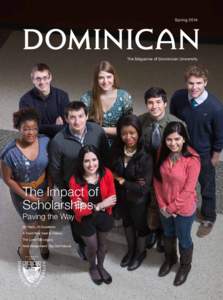 SpringThe Magazine of Dominican University  he Impact of T
