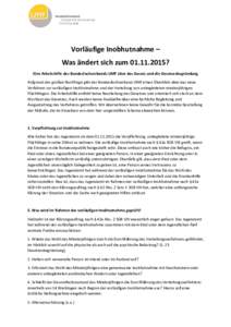 Vorläufige Inobhutnahme – Was ändert sich zum? Eine Arbeitshilfe des Bundesfachverbands UMF über das Gesetz und die Gesetzesbegründung Aufgrund der großen Nachfrage gibt der Bundesfachverband UMF einen 