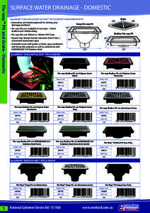 Flo-way™ Pit and Grate - Domestic  SURFACE WATER DRAINAGE - DOMESTIC EasyDRAIN™ SHALLOW & DEEP FLO-WAY™ PITS & GRATES AND RAINWATER PIT •	 Innovative, yet simple approach to solving your Deep Flo-way Pit
