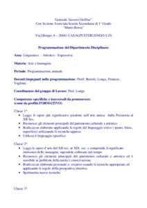 Generale Saverio Griffini” Con Sezione Associata Scuola Secondaria di 1° Grado “Mario Borsa” Via Olimpo, 6 – 26841 CASALPUSTERLENGO (LO)  Programmazione del Dipartimento Disciplinare