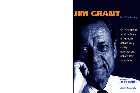 Jim Grant - UNICEF Visionary