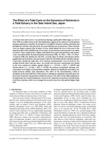 Journal of Oceanography, Vol. 54, pp. 65 toThe Effect of a Tidal Cycle on the Dynamics of Nutrients in a Tidal Estuary in the Seto Inland Sea, Japan SHIGERU MONTANI, PAOLO MAGNI, MEGUMI SHIMAMOTO, NAO ABE and 