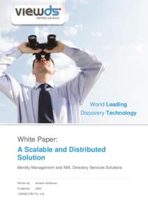 World Leading Discovery Technology White Paper: A Scalable and Distributed Solution