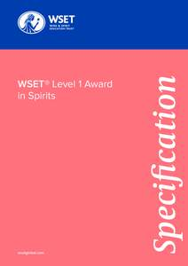 wsetglobal.com  Specification WSET® Level 1 Award in Spirits